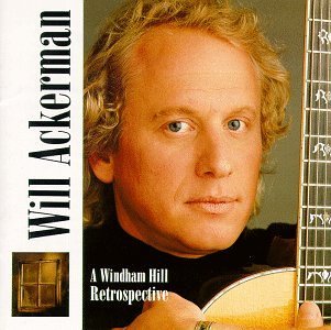 ACKERMAN,WILL/WINDHAM HILL RESTROSPECTIVE