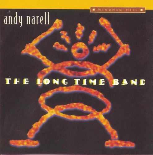 Andy Narell/Long Time Band