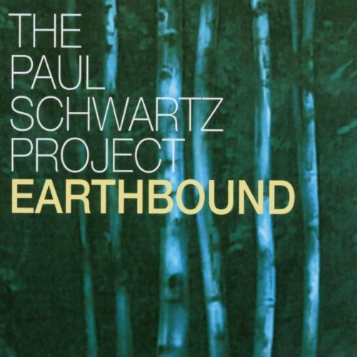 Paul Schwartz/Earthbound