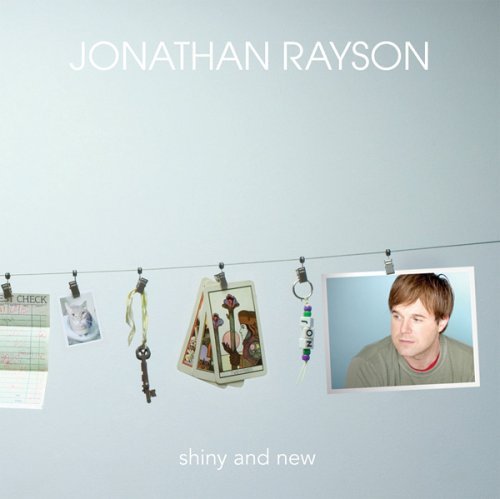 Jonathan Rayson/Shiny & New