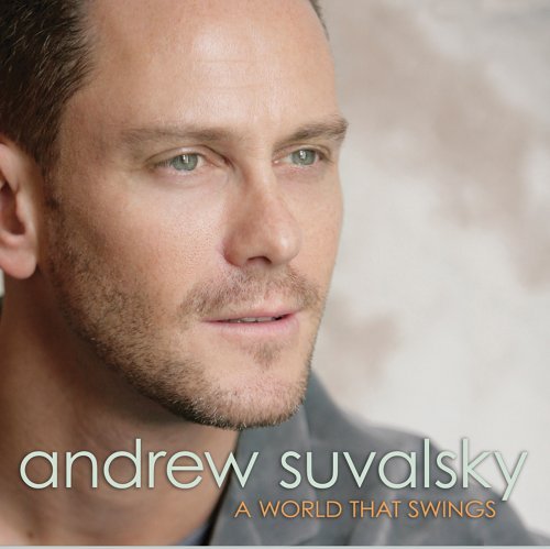 Andrew Suvalsky/World That Swings