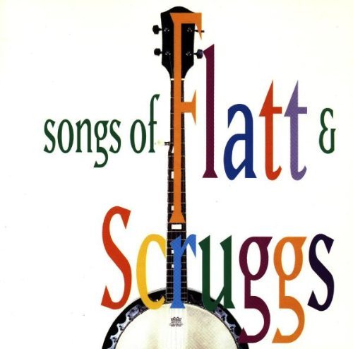 Bluegrass Album Band/Songs Of Flatt & Scruggs@T/T Flatt & Scruggs