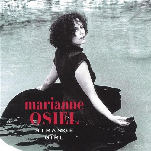 OSIEL,MARIANNE/STRANGE GIRL