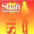 Shaft/Mucho Mambo