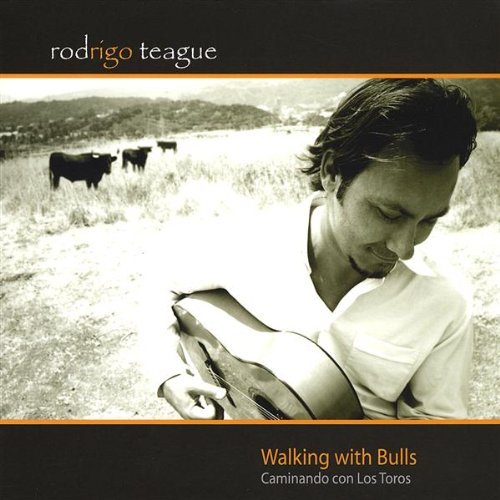 Rodrigo Teague/Walking With Bulls