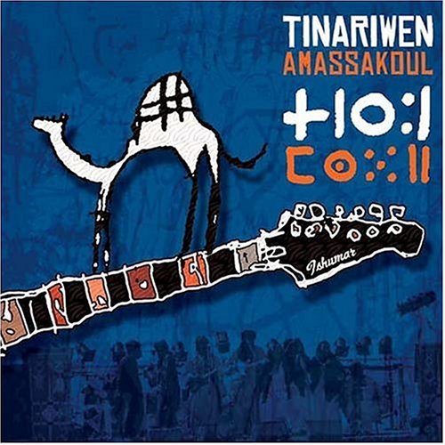 Tinariwen/Amassakoul