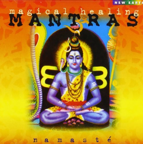 Namaste/Magical Healing Mantras