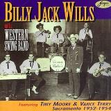Billy Jack Wills Billy Jack Wills & His Western 