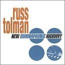 TOLMAN,RUSS/NEW QUADROPHONIC HIGHWAY