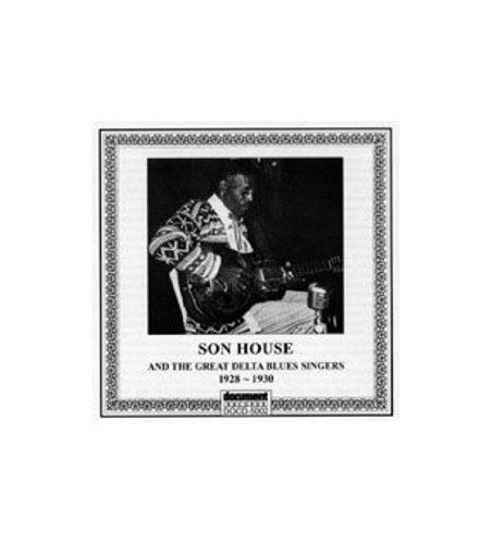 Son House/1928-30 Son House & The Great