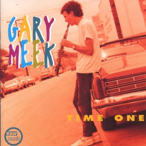 Gary Meek/Time One