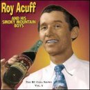 Roy Acuff/Vol. 4-R.C. Cola Radio Show