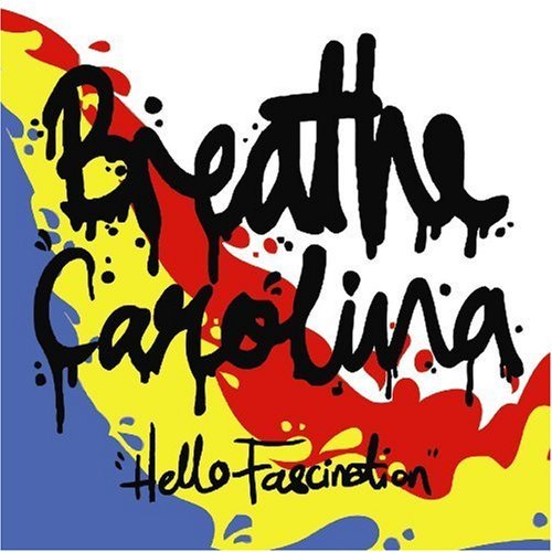 Breathe Carolina/Hello Fascination