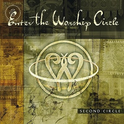 Enter The Worship Circle/Second Circle