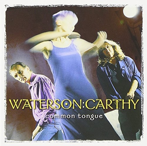 Waterson/Carthy/Common Tongue