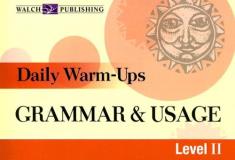 Walch Publishing Grammar & Usage Level Ii 