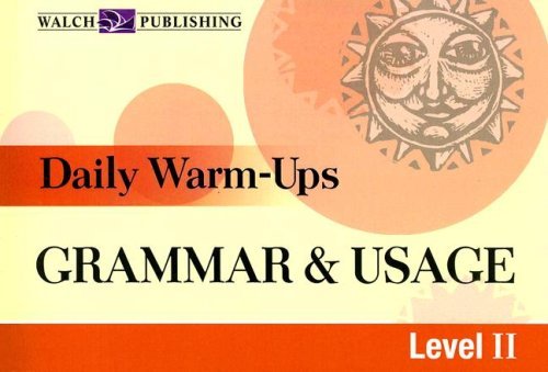 Walch Publishing Grammar & Usage Level Ii 