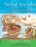 Vanessa Maltin Beyond Rice Cakes A Young Person's Guide To Cooking Eating & Livin 