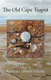Barbara Eppich Struna The Old Cape Teapot 