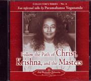 Follow The Path Of Christ Krishna And The Masters 