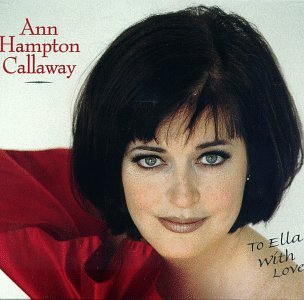 Ann Hampton Callaway/To Ella With Love
