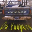 Da Yoopers Jackpine Savage 