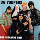 Da Yoopers/Greatest Hits