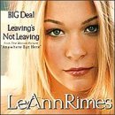 Leann Rimes/Big Deal