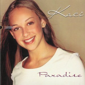 Kaci/Paradise