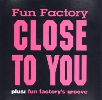 Fun Factory/Close To You