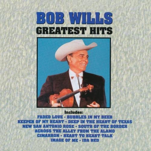 Bob & His Texas Playboys Wills/Greatest Hits@Cd-R