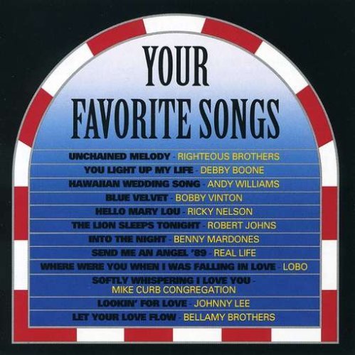 Your Favorite Songs/Your Favorite Songs@Cd-R@Williams/Vinton/Lobo/Real Life