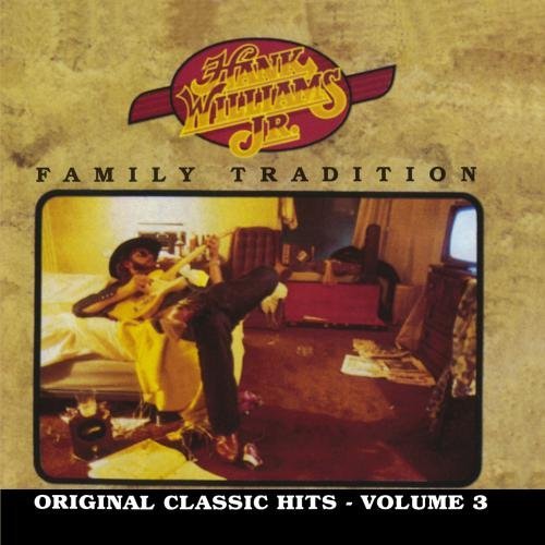 Hank Jr. Williams/Vol. 3-Family Tradition@Cd-R