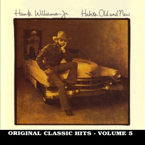 Hank Jr. Williams/Vol. 5-Habits Old & New@Cd-R