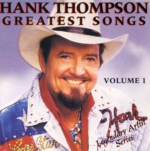 Hank Thompson/Vol. 1-Greatest Songs