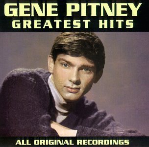 PITNEY,GENE/GREATEST HITS