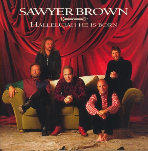Sawyer Brown/Hallelujah He Is Born@Cd-R