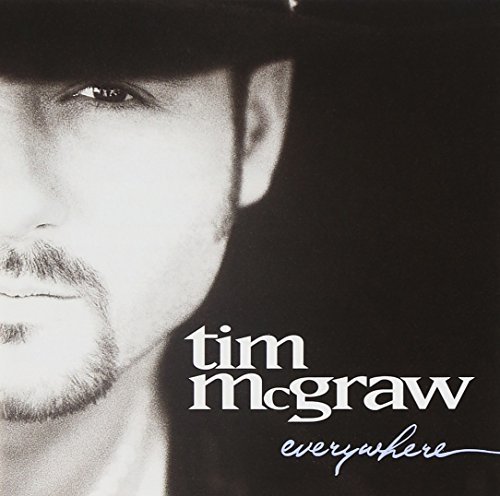 Tim McGraw/Everywhere