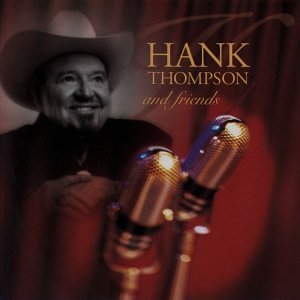 Hank Thompson/Friends@Cd-R@Feat. Diffy/Lovett/Brown