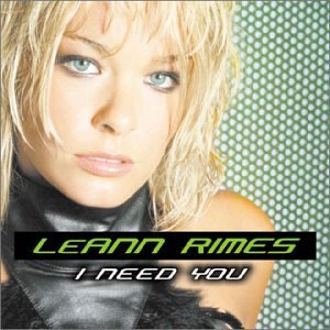 RIMES,LEANN/I NEED YOU