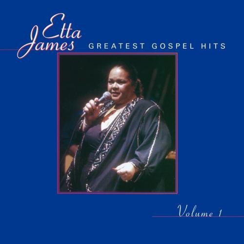 Etta James/Vol. 1-Greatest Gospel Hits