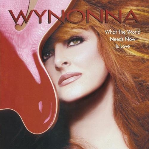 Wynonna Judd/What The World Needs Now Is Lo@Cd-R