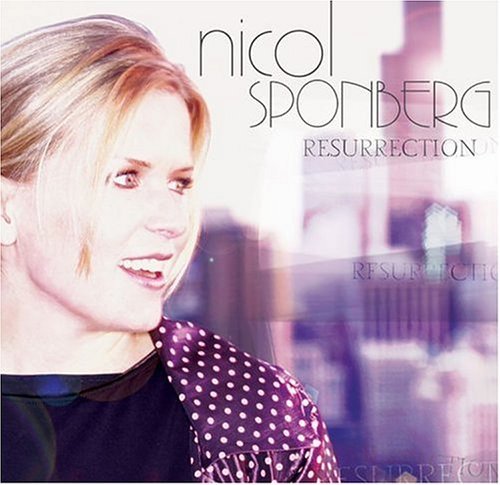 SPONBERG,NICOL/RESURRECTION