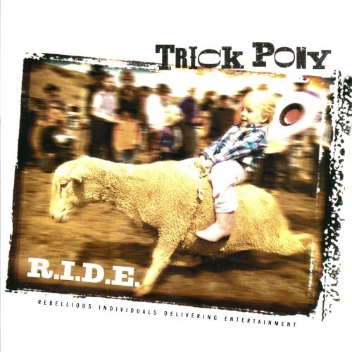 Trick Pony/R.I.D.E.@Cd-R