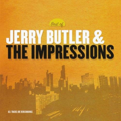 Jerry & The Impressions Butler/Best Of Jerry Butler & The Imp@Cd-R