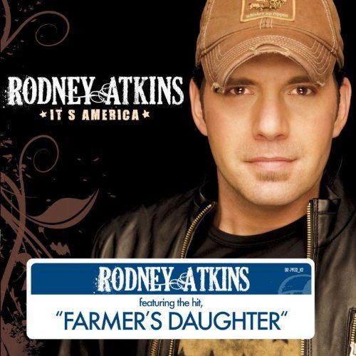 Rodney Atkins/It's America