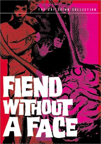 Fiend Without A Face/Fiend Without A Face@Nr/CRITERION