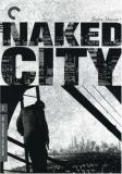 Naked City Naked City Nr Criterion 