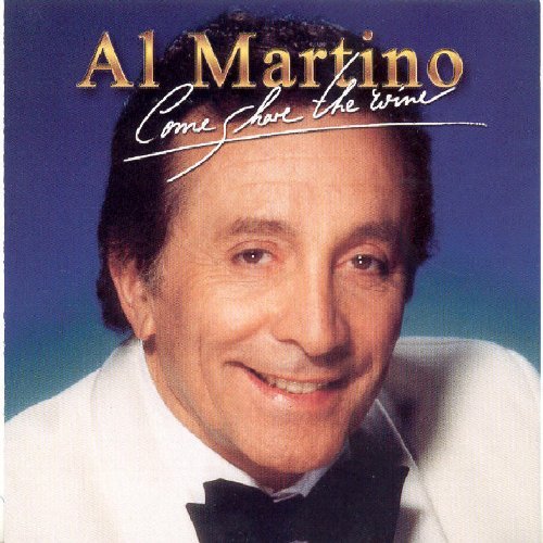 Al Martino/Come Share The Wine