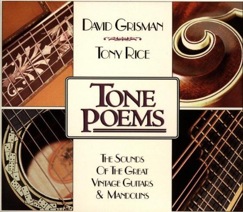 Grisman/Rice/Tone Poems@Incl. 40 Pg. Booklet